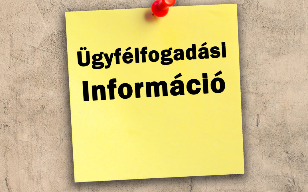 Tájékoztatás a Szári Közös Önkormányzati Hivatal ügyfélfogadásáról